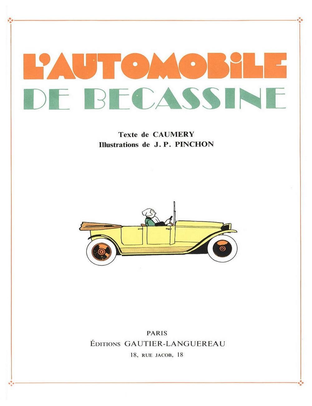 Bécassine – L'Automobile de Bécassine (1927), page 2. Caumery & J.-P. Pinchon. Domaine public.