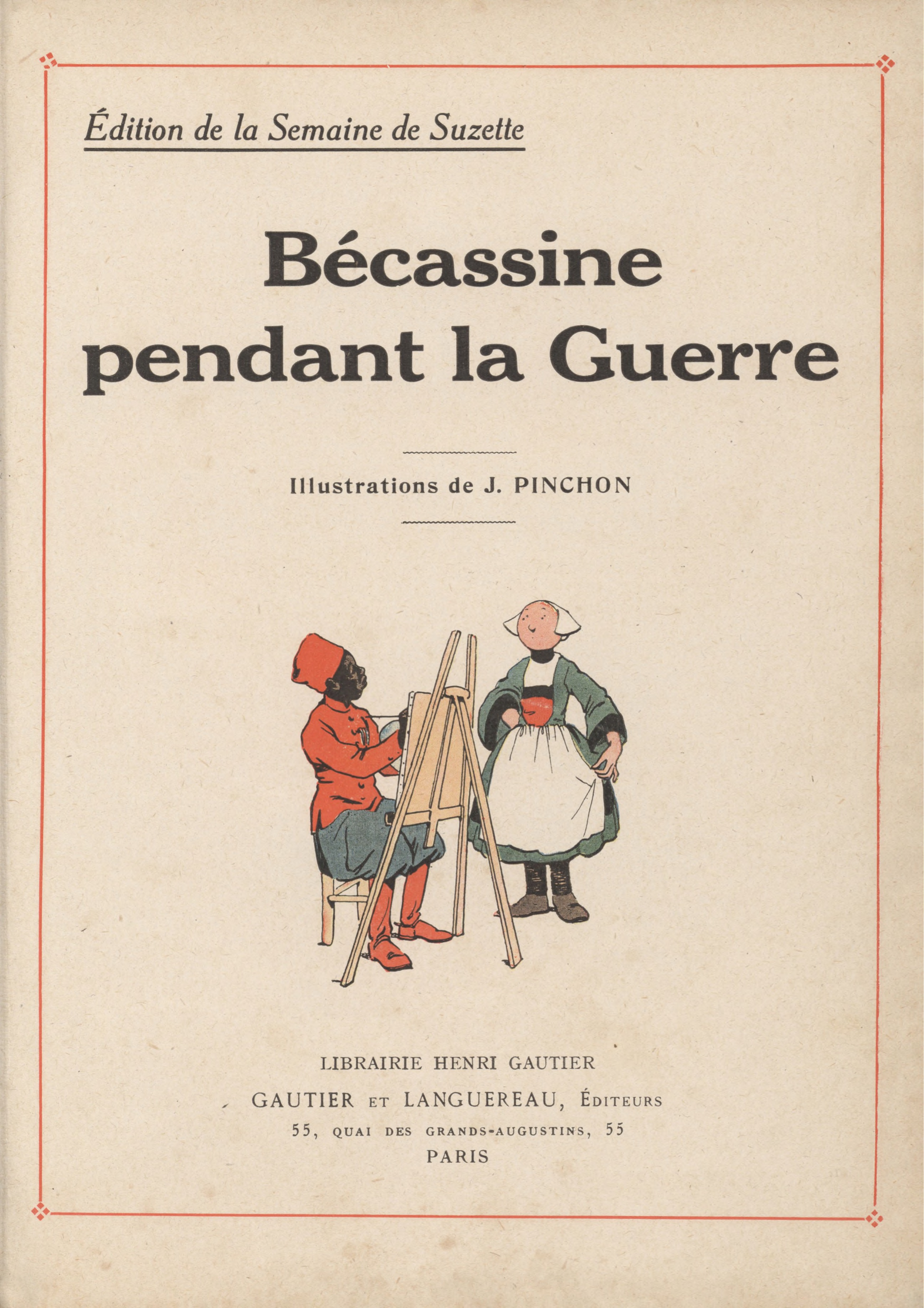 Bécassine – Bécassine pendant la guerre (1916), page 2. Caumery & J.-P. Pinchon. Domaine public.