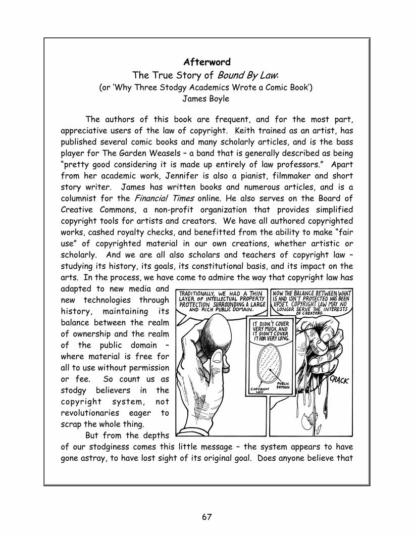Bound by Law? Tales from the Public Domain, page 68. Bound by Law? Tales from the Public Domain by Keith Aoki, James Boyle, and Jennifer Jenkins, CC BY-NC-SA 2.5. Duke Center for the Study of the Public Domain. https://web.law.duke.edu/cspd/comics/digital/