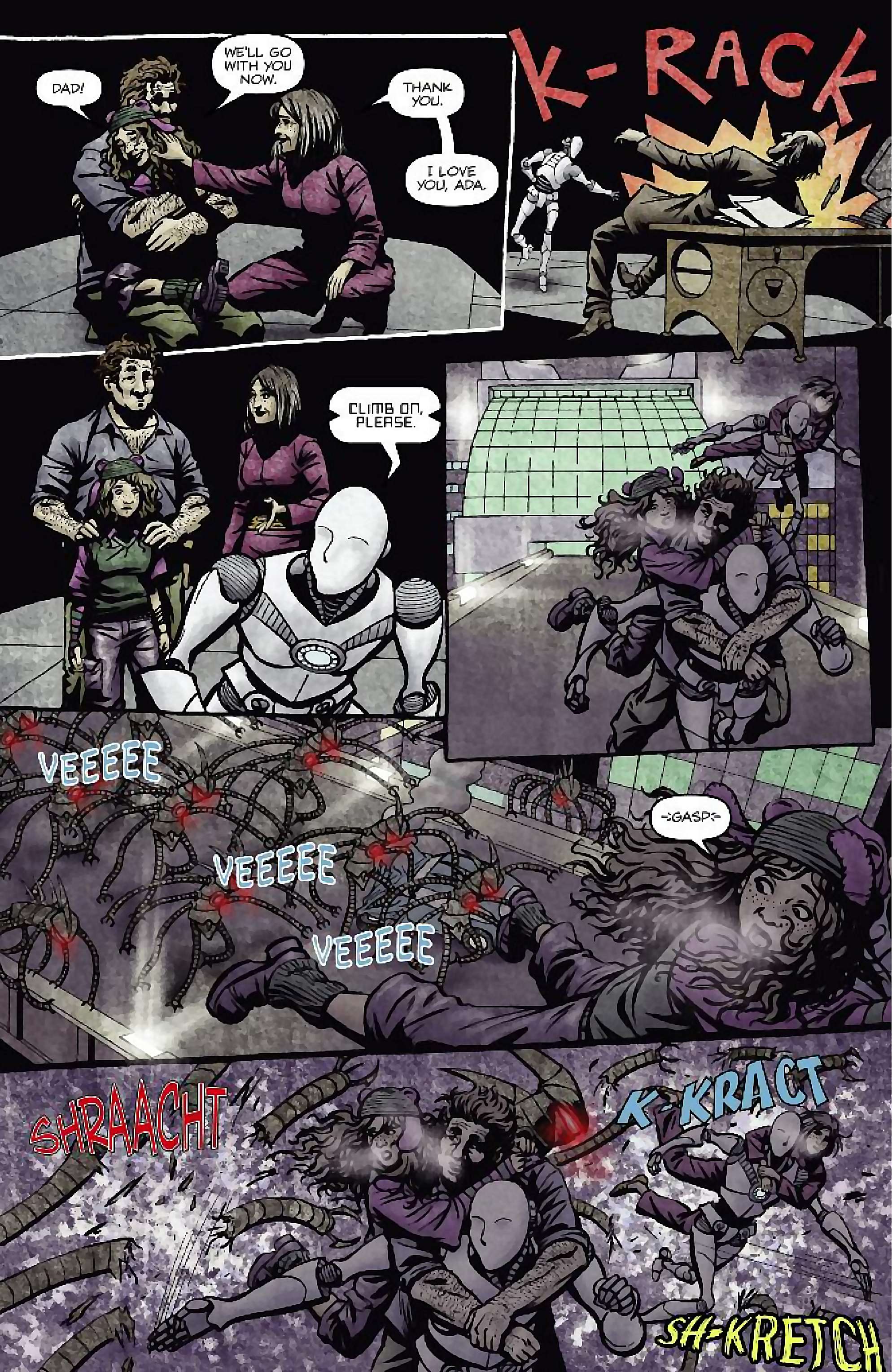 Cory Doctorow's Futuristic Tales of the Here and Now — I, Robot, page 22. Story by Cory Doctorow. Adapted by Dara Naraghi, art by Erich Owen, letters by Chris Mowry, edited by Tom Waltz. IDW Publishing. CC BY-NC-SA 3.0 US.
