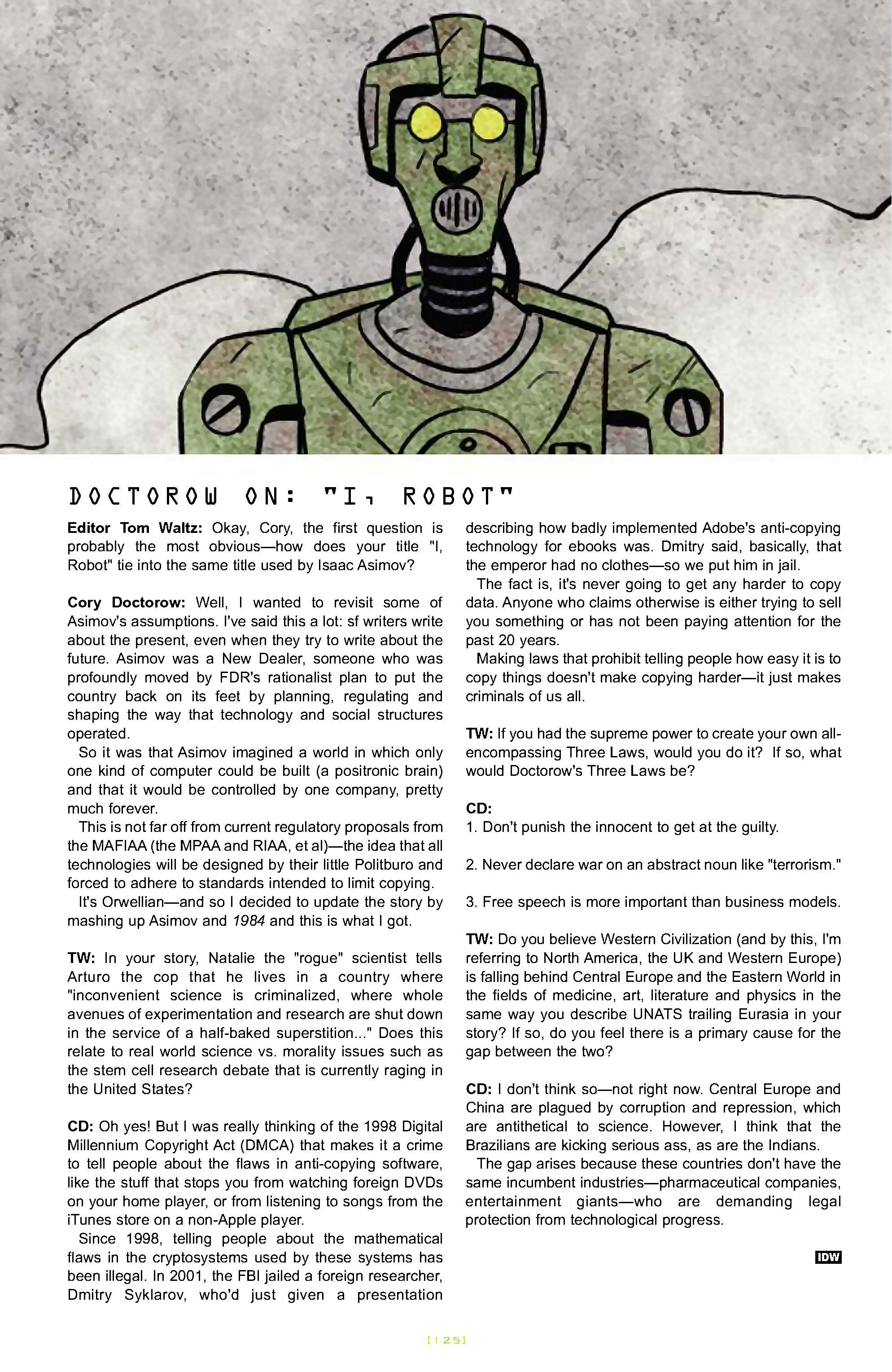 Cory Doctorow's Futuristic Tales of the Here and Now — I, Robot, page 26. Story by Cory Doctorow. Adapted by Dara Naraghi, art by Erich Owen, letters by Chris Mowry, edited by Tom Waltz. IDW Publishing. CC BY-NC-SA 3.0 US.