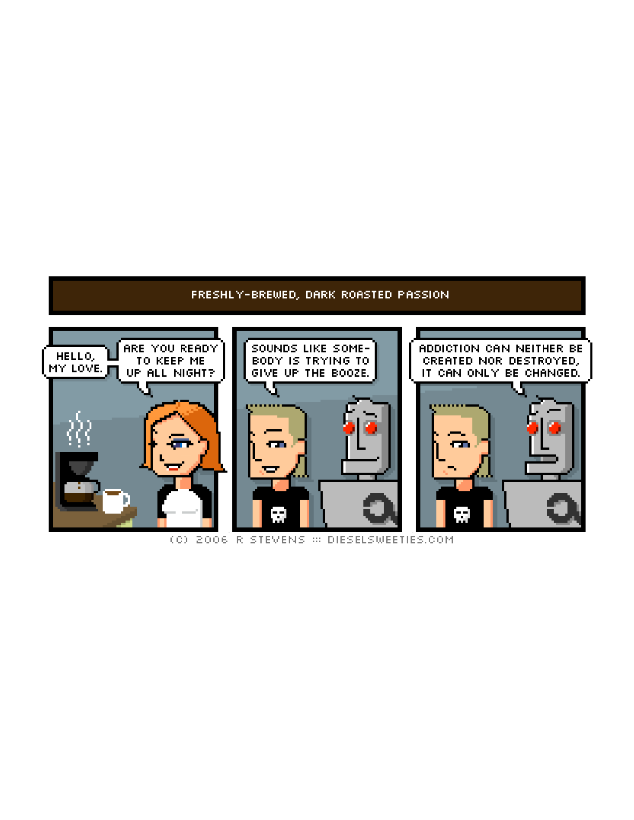 Diesel Sweeties (ebook volumes), page 62. Diesel Sweeties by R. Stevens, CC BY-NC. https://dieselsweeties.com/ebooks/