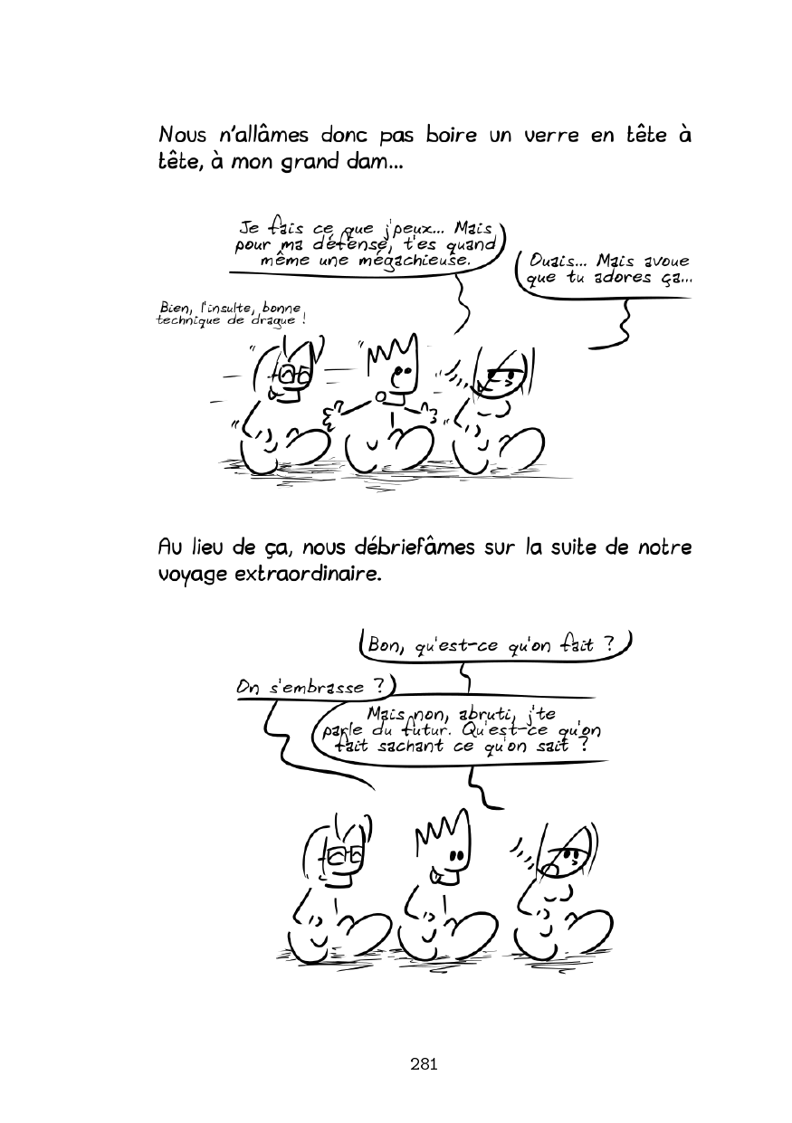 GKND l’intégrale, page 285. GKND l’intégrale by Gee, CC BY-SA 2.0 France. https://editions.ptilouk.net/gknd/