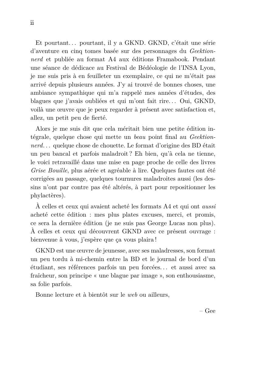 GKND l’intégrale, page 6. GKND l’intégrale by Gee, CC BY-SA 2.0 France. https://editions.ptilouk.net/gknd/
