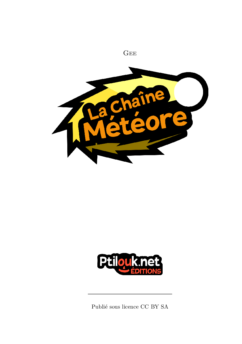 La Chaîne Météore, page 3. Gee, CC BY-SA 2.0 FR. https://editions.ptilouk.net/lcm/