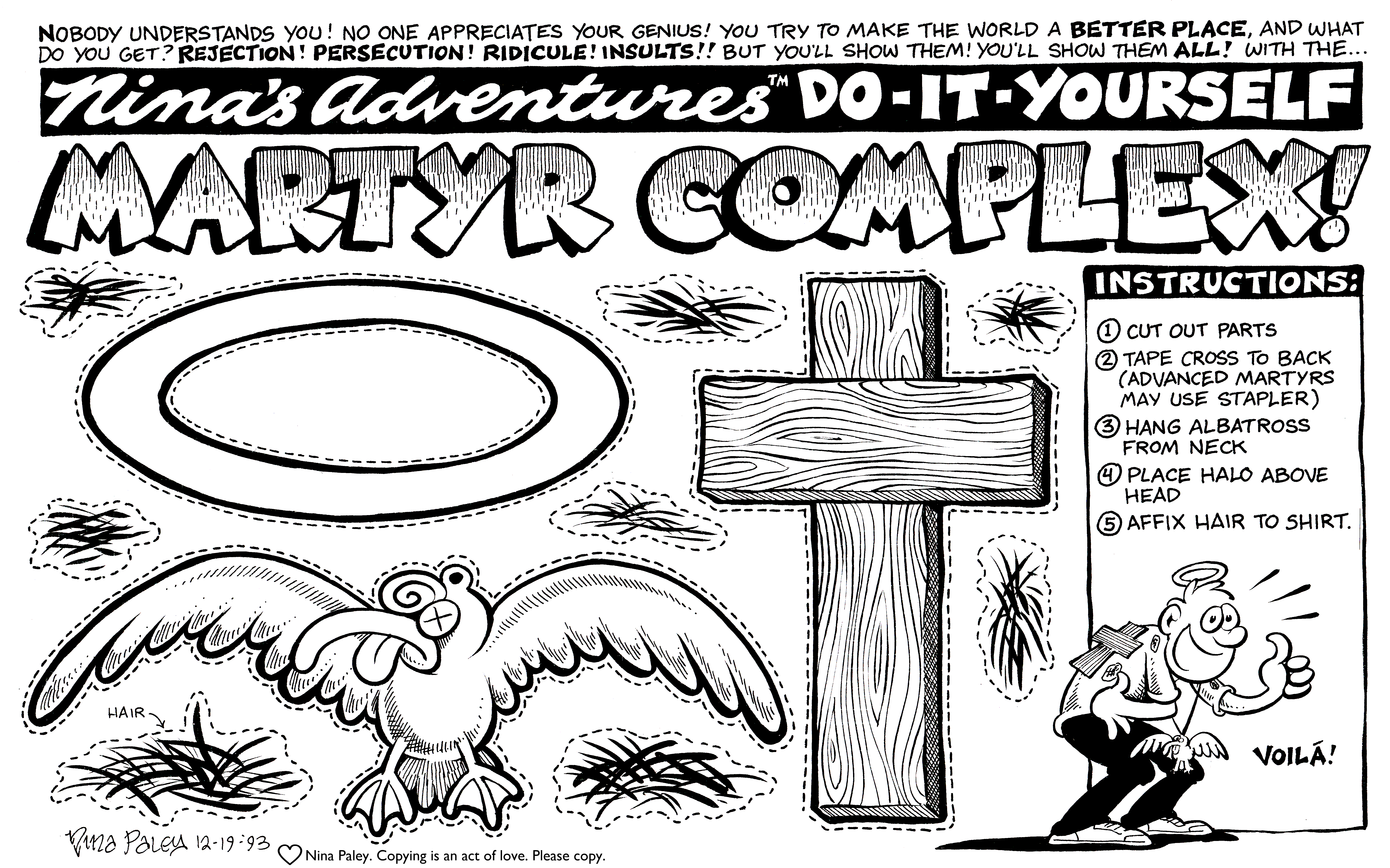 Nina's Adventures: Martyr Complex (Dec 19, 1993). Nina Paley, CC BY-SA 3.0. https://archive.org/details/NinasAdventuresFree