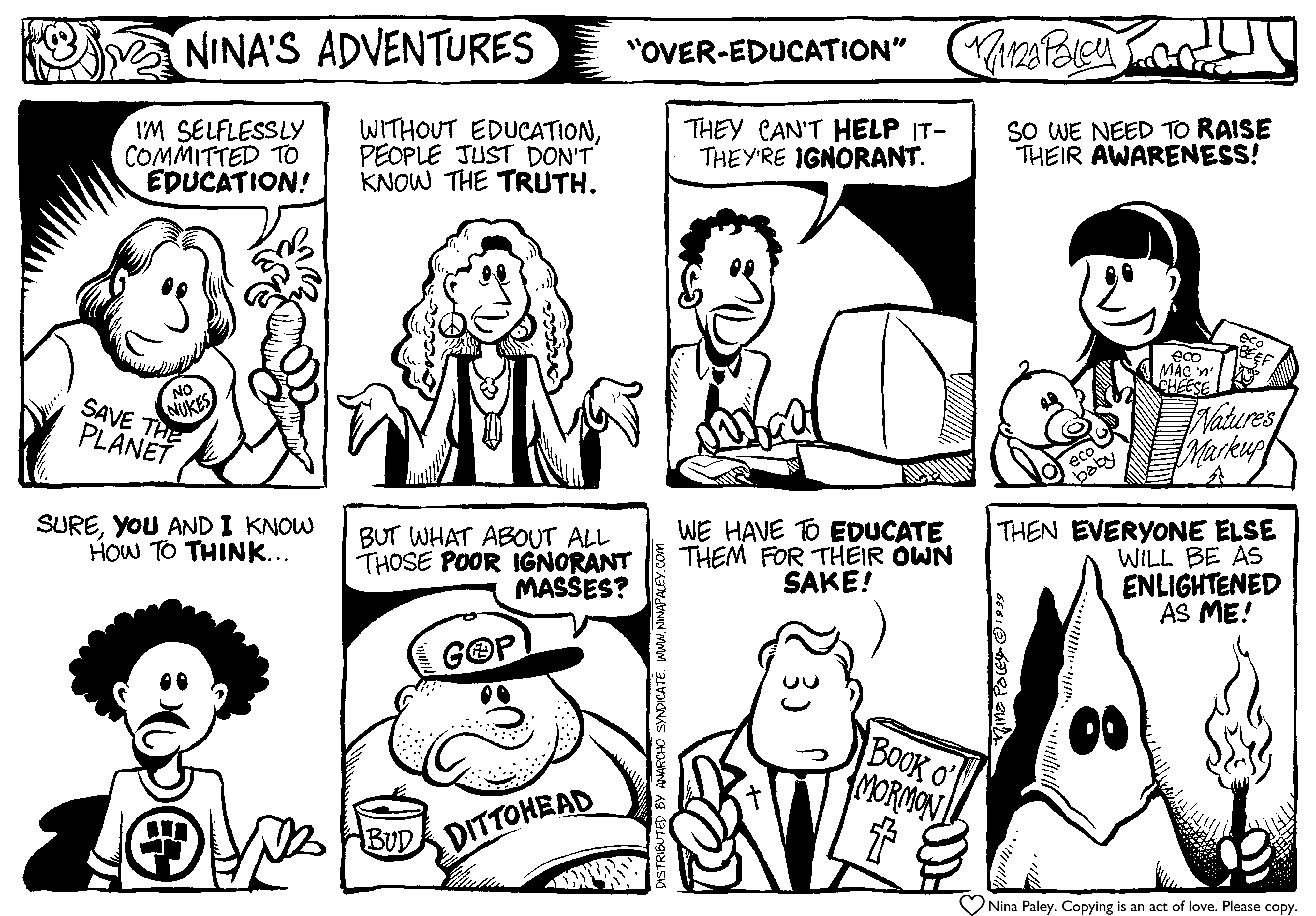 Nina's Adventures: Over Education (1999). Nina Paley, CC BY-SA 3.0. https://archive.org/details/NinasAdventuresFree