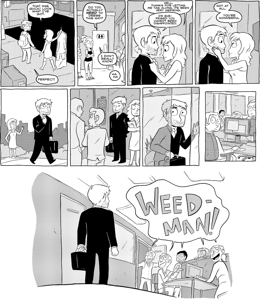 Octopus Pie – #294 – weedman (2009-05-27). Meredith Gran, CC BY-NC-SA 3.0 US. https://www.octopuspie.com/comic/294-weedman/