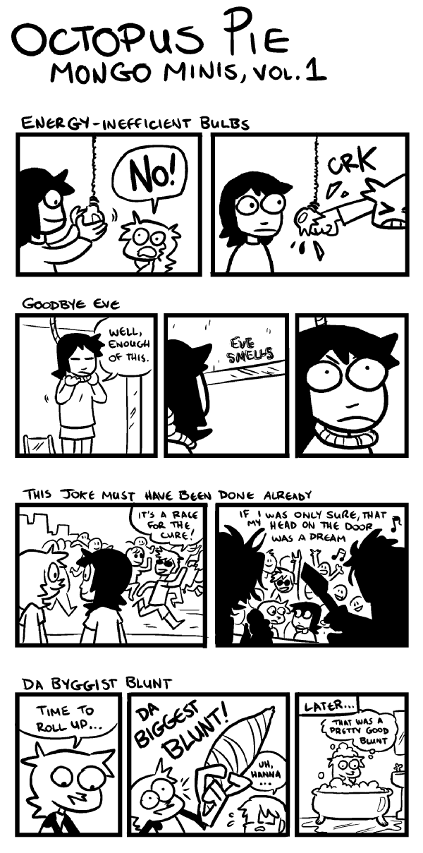 Octopus Pie – octopus pie mongo minis vol. 1 (2009-07-17). Meredith Gran, CC BY-NC-SA 3.0 US. https://www.octopuspie.com/comic/octopus-pie-mongo-minis-vol-1/