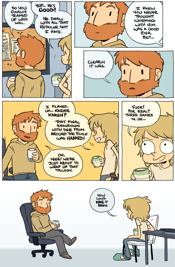Octopus Pie – #868 – how long has it been (2016-02-03). Meredith Gran, CC BY-NC-SA 3.0 US. https://www.octopuspie.com/comic/868-how-long-has-it-been/