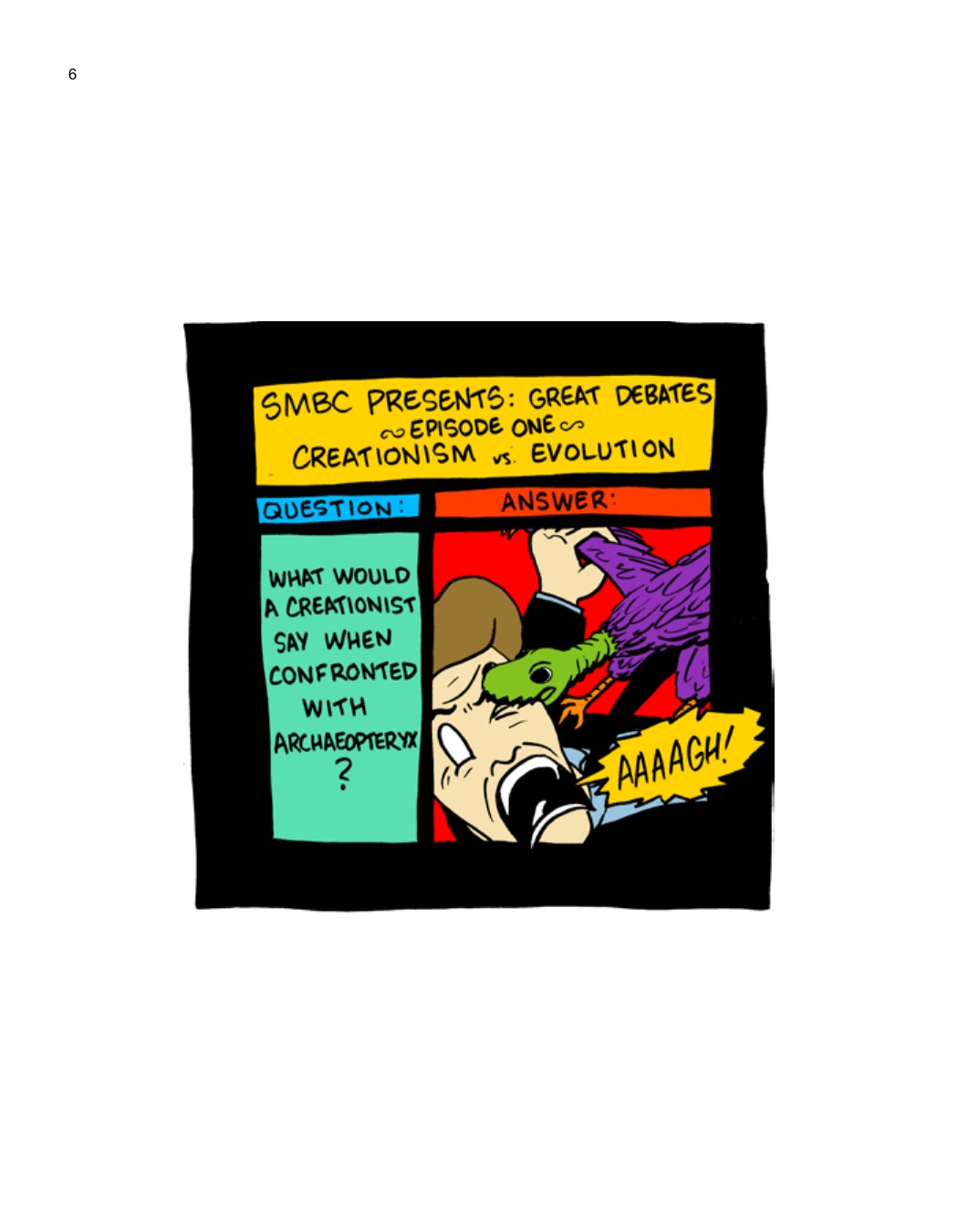 SCIENCE: Ruining Everything Since 1543 by Zach Weinersmith (SMBC), page 13. CC BY-NC 3.0.