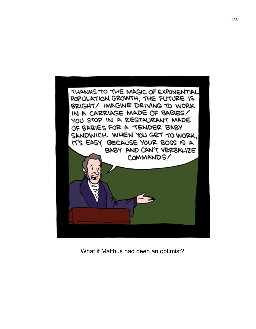 SCIENCE: Ruining Everything Since 1543 by Zach Weinersmith (SMBC), page 130. CC BY-NC 3.0.