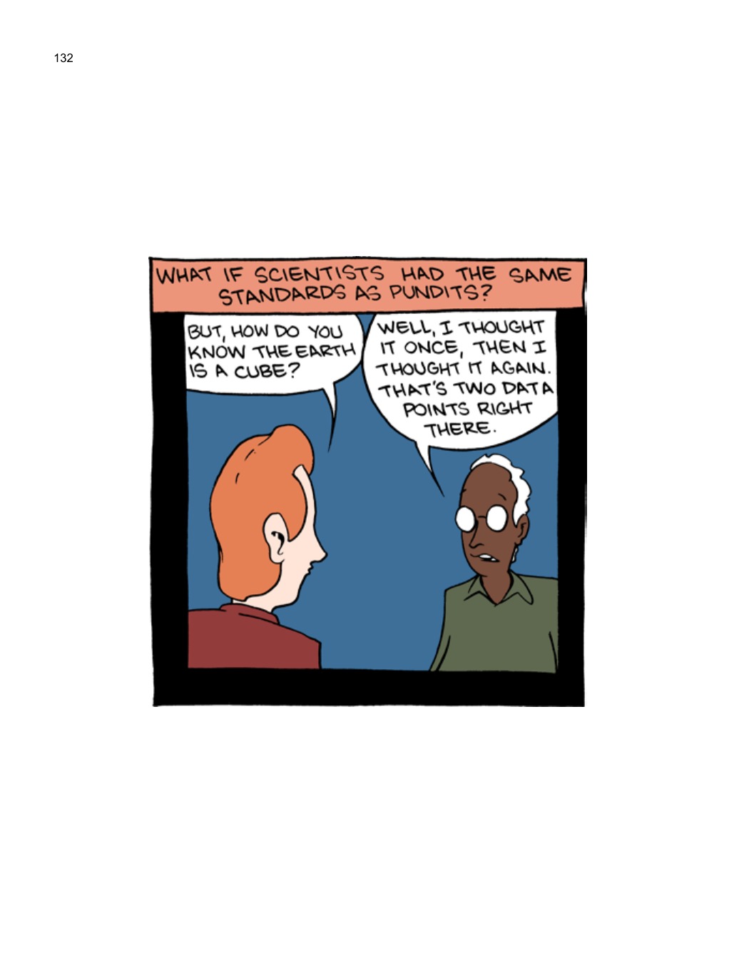 SCIENCE: Ruining Everything Since 1543 by Zach Weinersmith (SMBC), page 139. CC BY-NC 3.0.