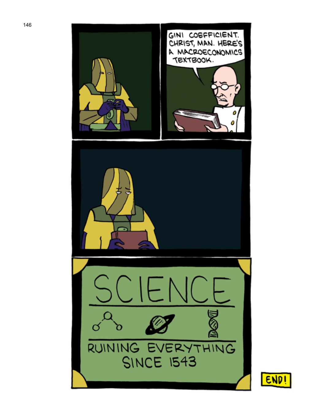 SCIENCE: Ruining Everything Since 1543 by Zach Weinersmith (SMBC), page 153. CC BY-NC 3.0.