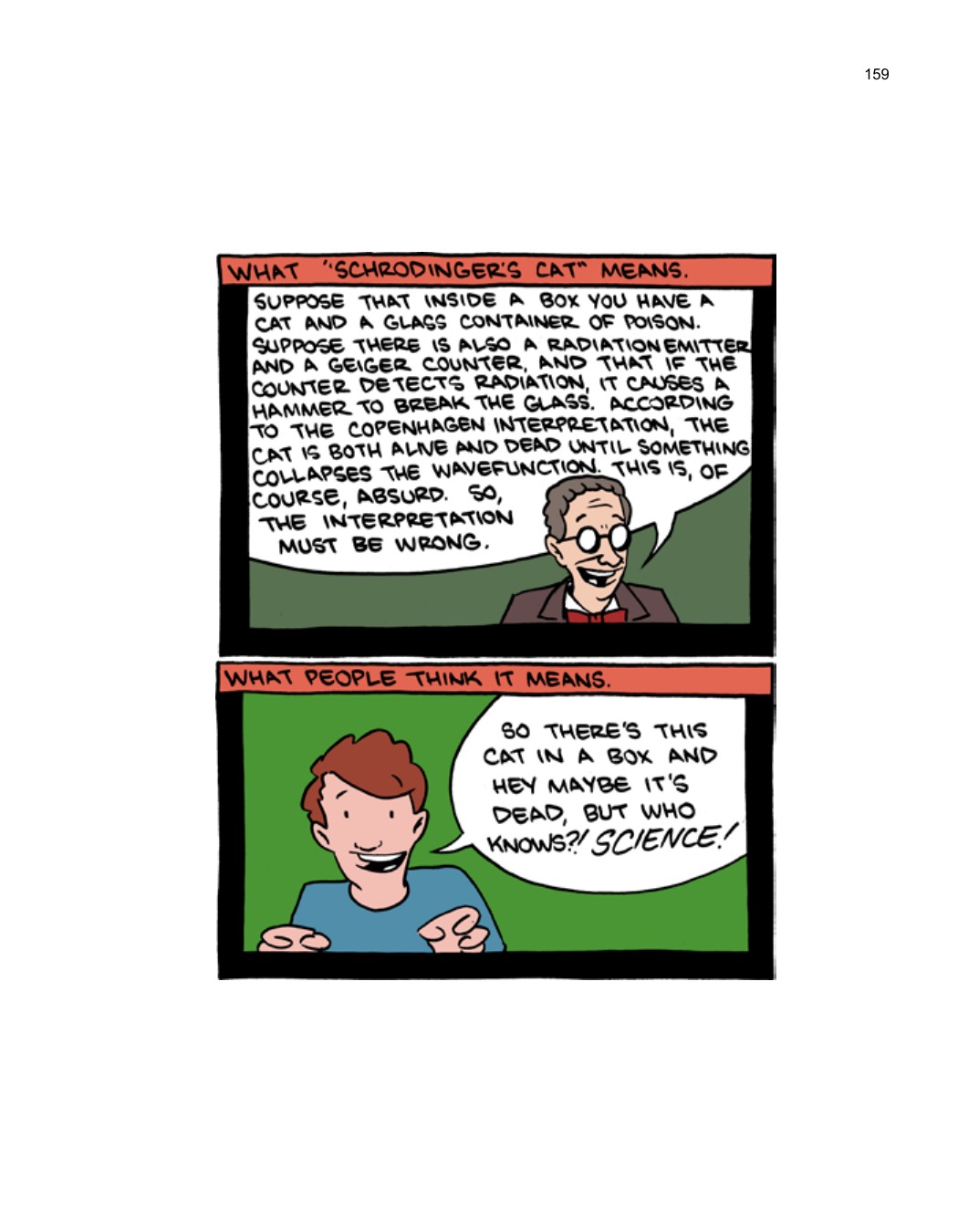 SCIENCE: Ruining Everything Since 1543 by Zach Weinersmith (SMBC), page 166. CC BY-NC 3.0.