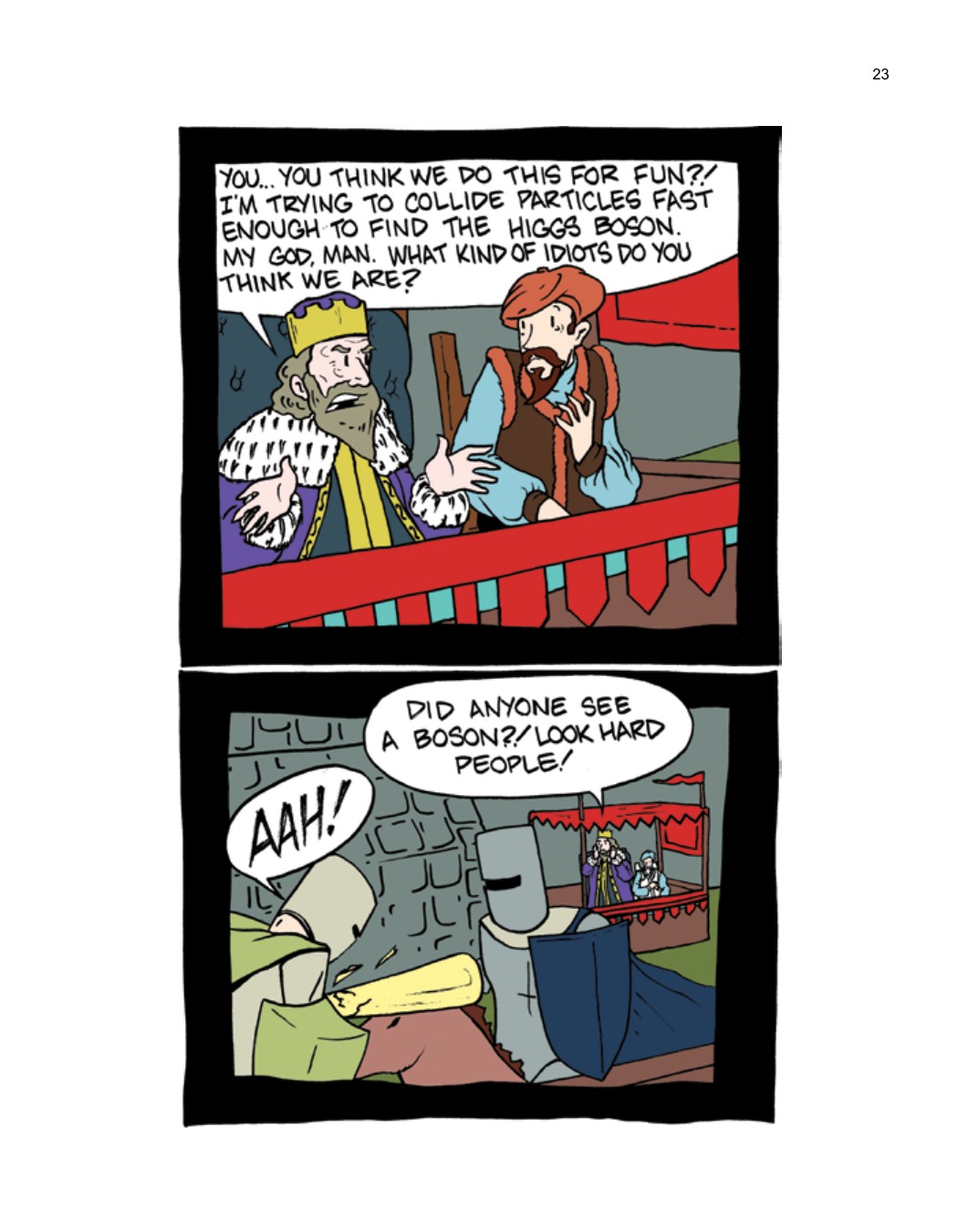 SCIENCE: Ruining Everything Since 1543 by Zach Weinersmith (SMBC), page 30. CC BY-NC 3.0.