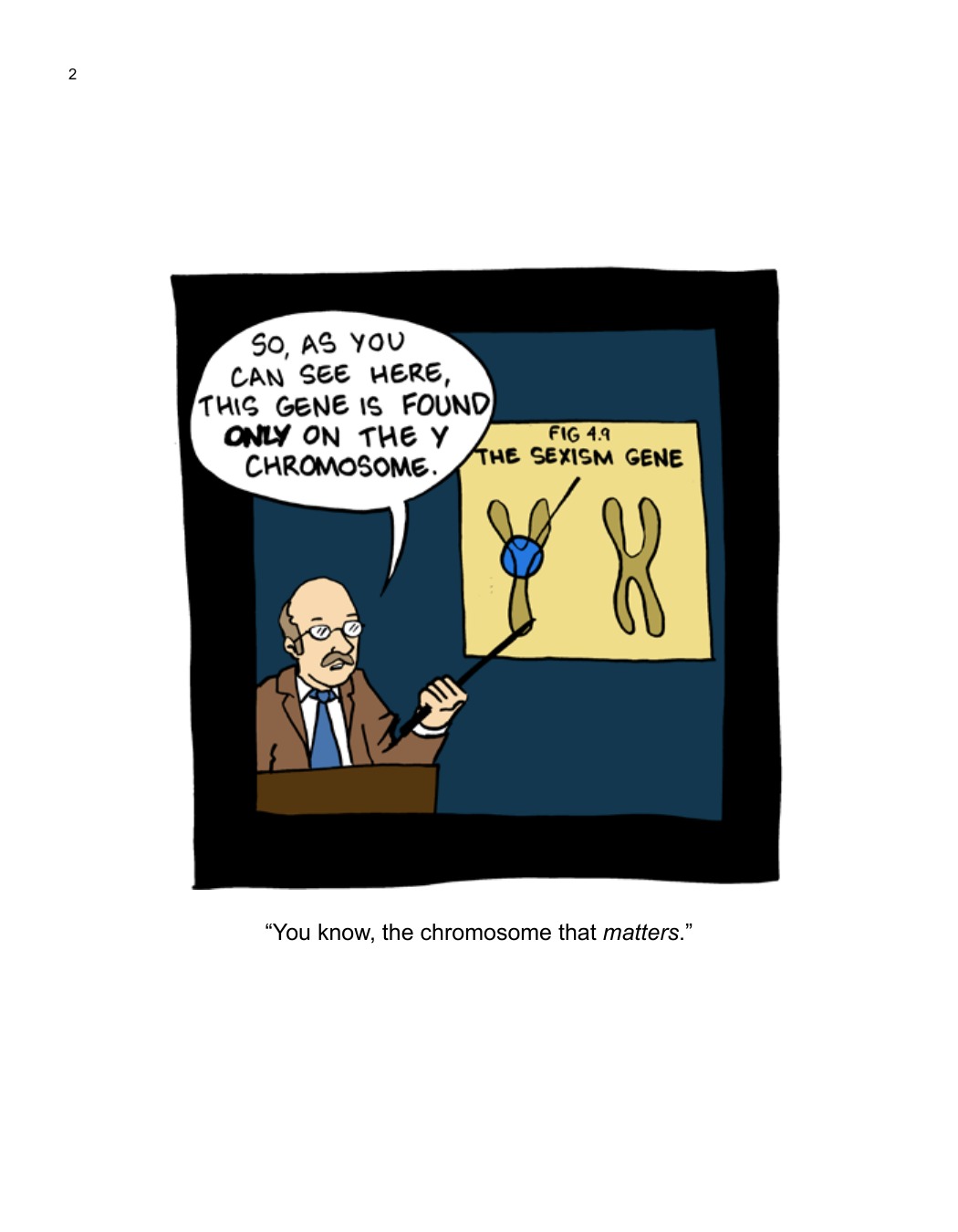 SCIENCE: Ruining Everything Since 1543 by Zach Weinersmith (SMBC), page 9. CC BY-NC 3.0.