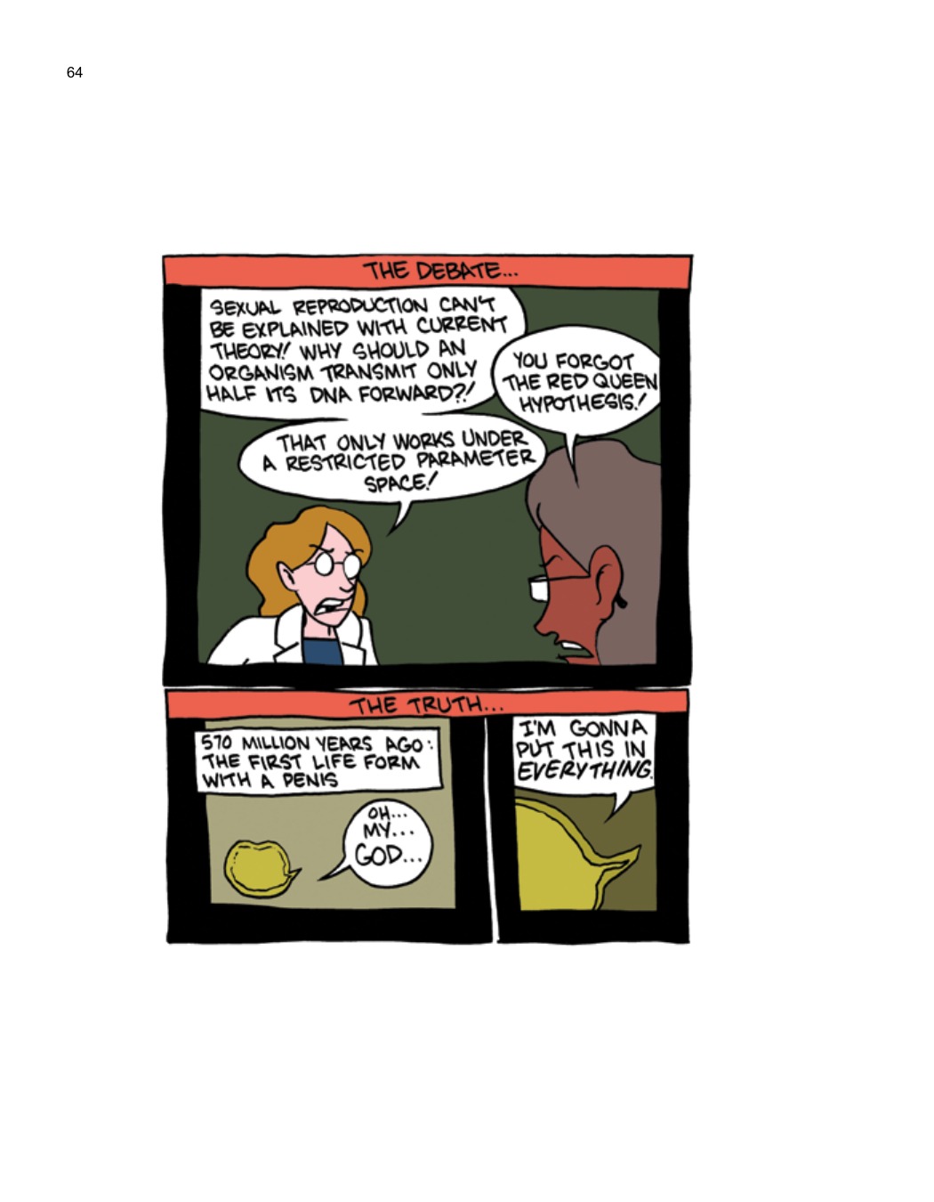 SCIENCE: Ruining Everything Since 1543 by Zach Weinersmith (SMBC), page 71. CC BY-NC 3.0.