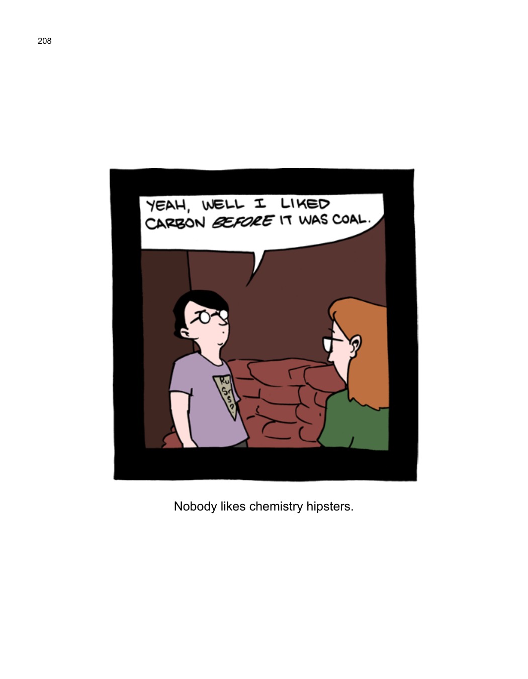 SCIENCE: Ruining Everything Since 1543 by Zach Weinersmith (SMBC), page 215. CC BY-NC 3.0.