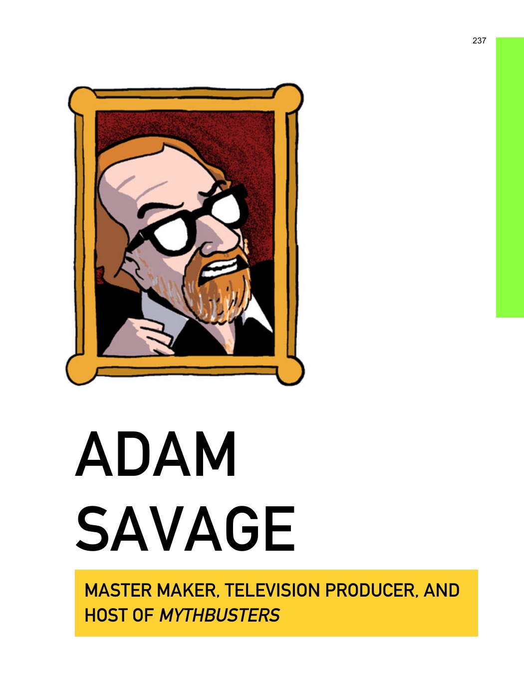 SCIENCE: Ruining Everything Since 1543 by Zach Weinersmith (SMBC), page 244. CC BY-NC 3.0.