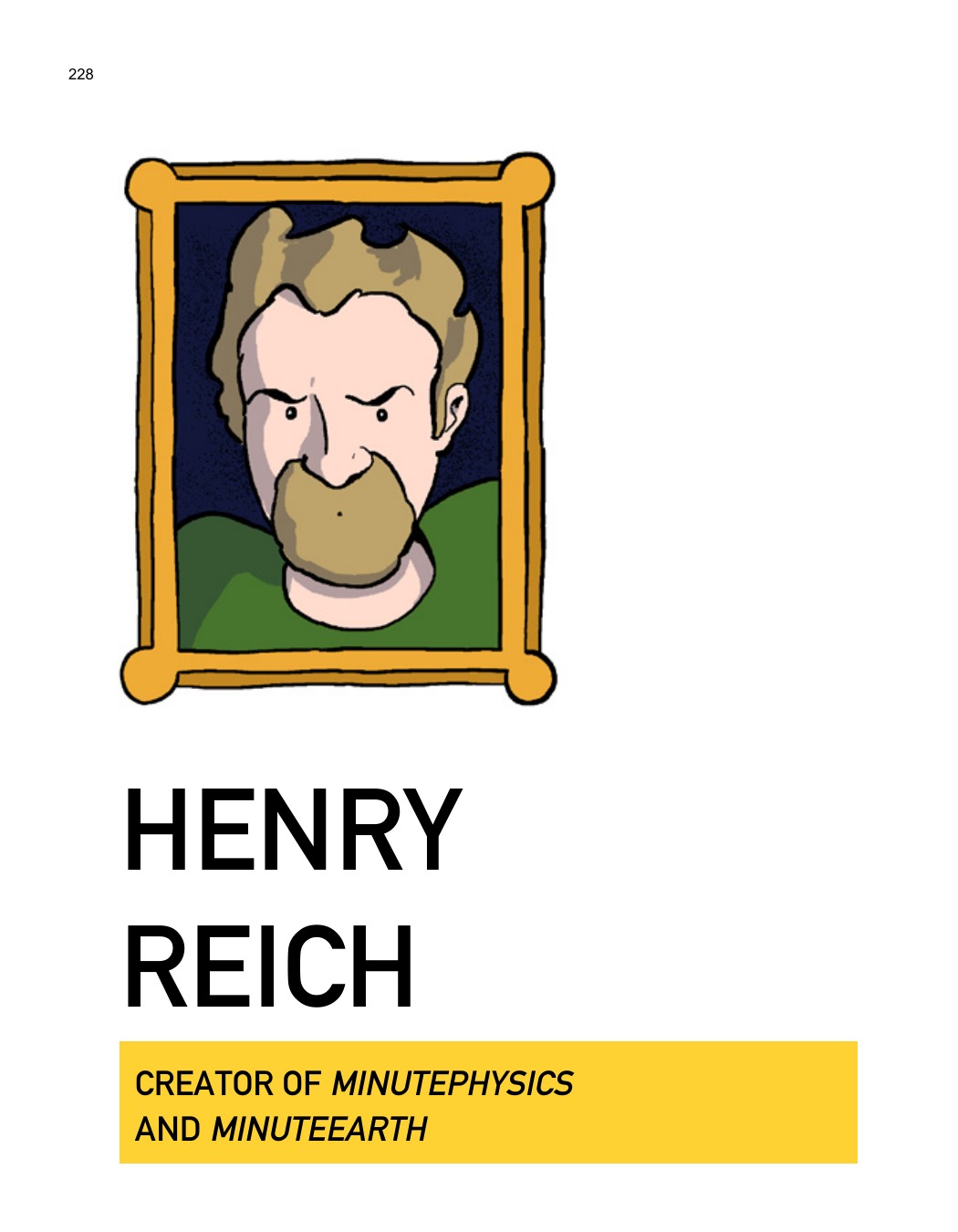 SCIENCE: Ruining Everything Since 1543 by Zach Weinersmith (SMBC), page 235. CC BY-NC 3.0.