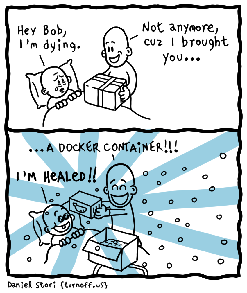 turnoff.us – docker panacea (2017-10-23), part 1. Daniel Stori, CC BY-NC-SA 4.0. https://turnoff.us/geek/docker-panacea/