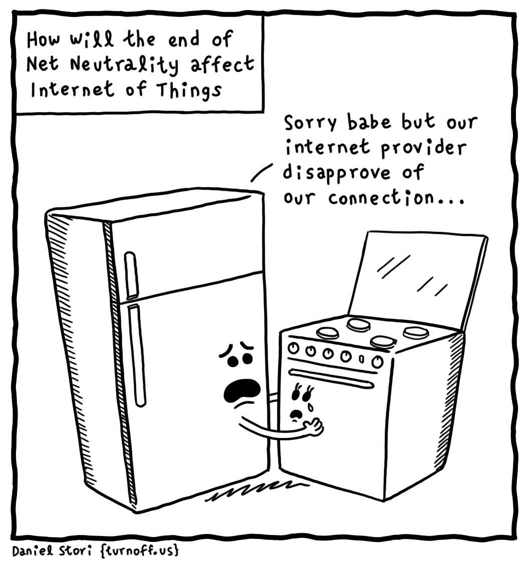 turnoff.us – how will the end of net neutrality affect iot (2017-12-16), part 1. Daniel Stori, CC BY-NC-SA 4.0. https://turnoff.us/geek/net-neutrality-and-iot/