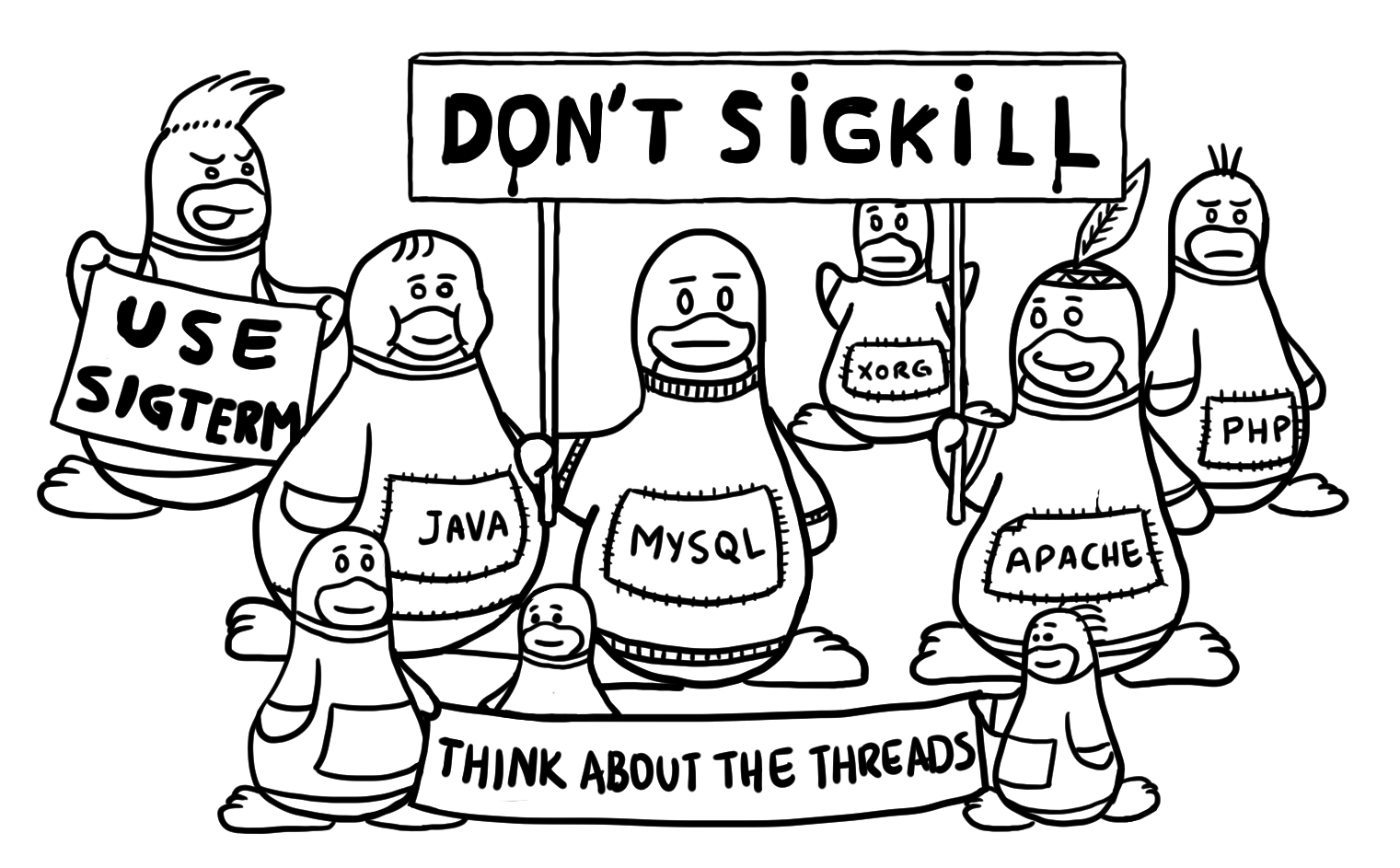 turnoff.us – adopt a good cause, don't sigkill (2017-01-04). Daniel Stori, CC BY-NC-SA 4.0. https://turnoff.us/geek/dont-sigkill-2/