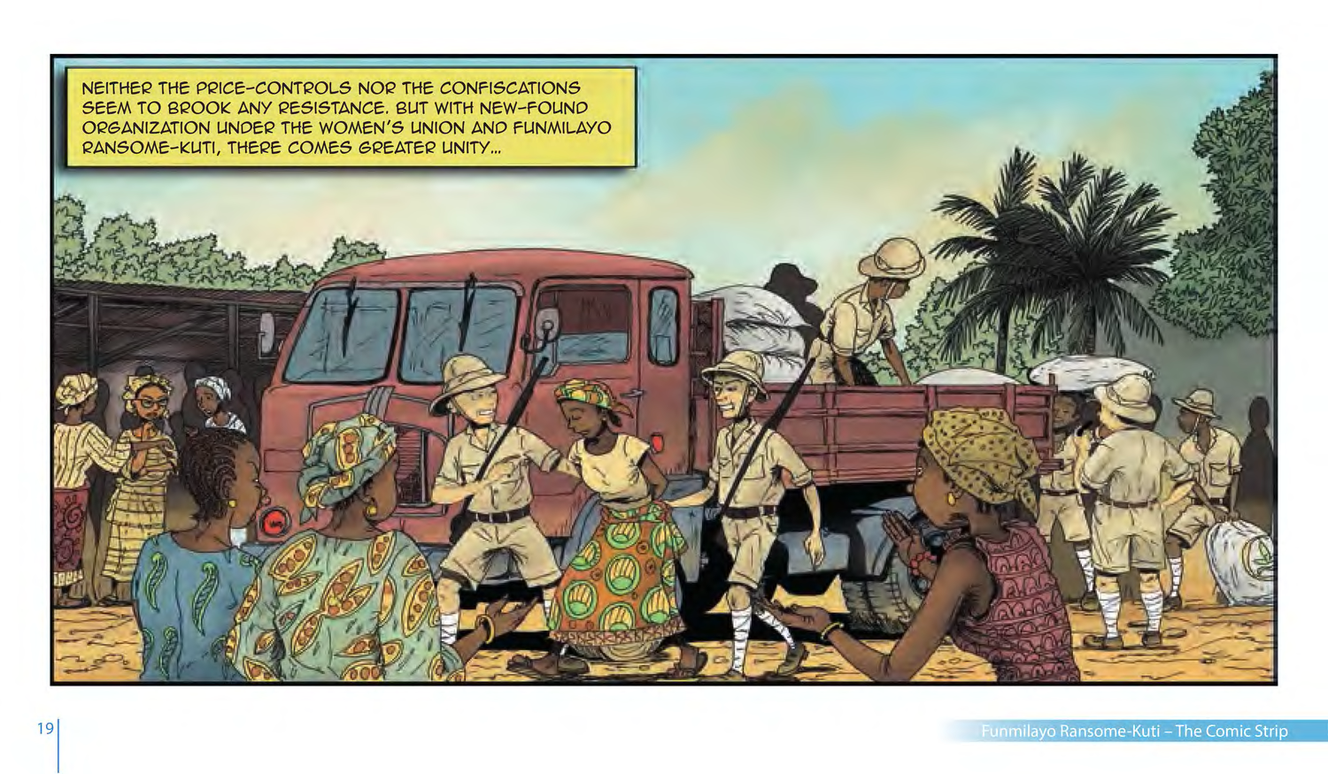Funmilayo Ransome-Kuti and the Women’s Union of Abeokuta (UNESCO Series on Women in African History, 2014), comic strip page 12. Alaba Onajin (illustrations); Obioma Ofoego (script). © UNESCO 2014, CC BY-SA 3.0 IGO.