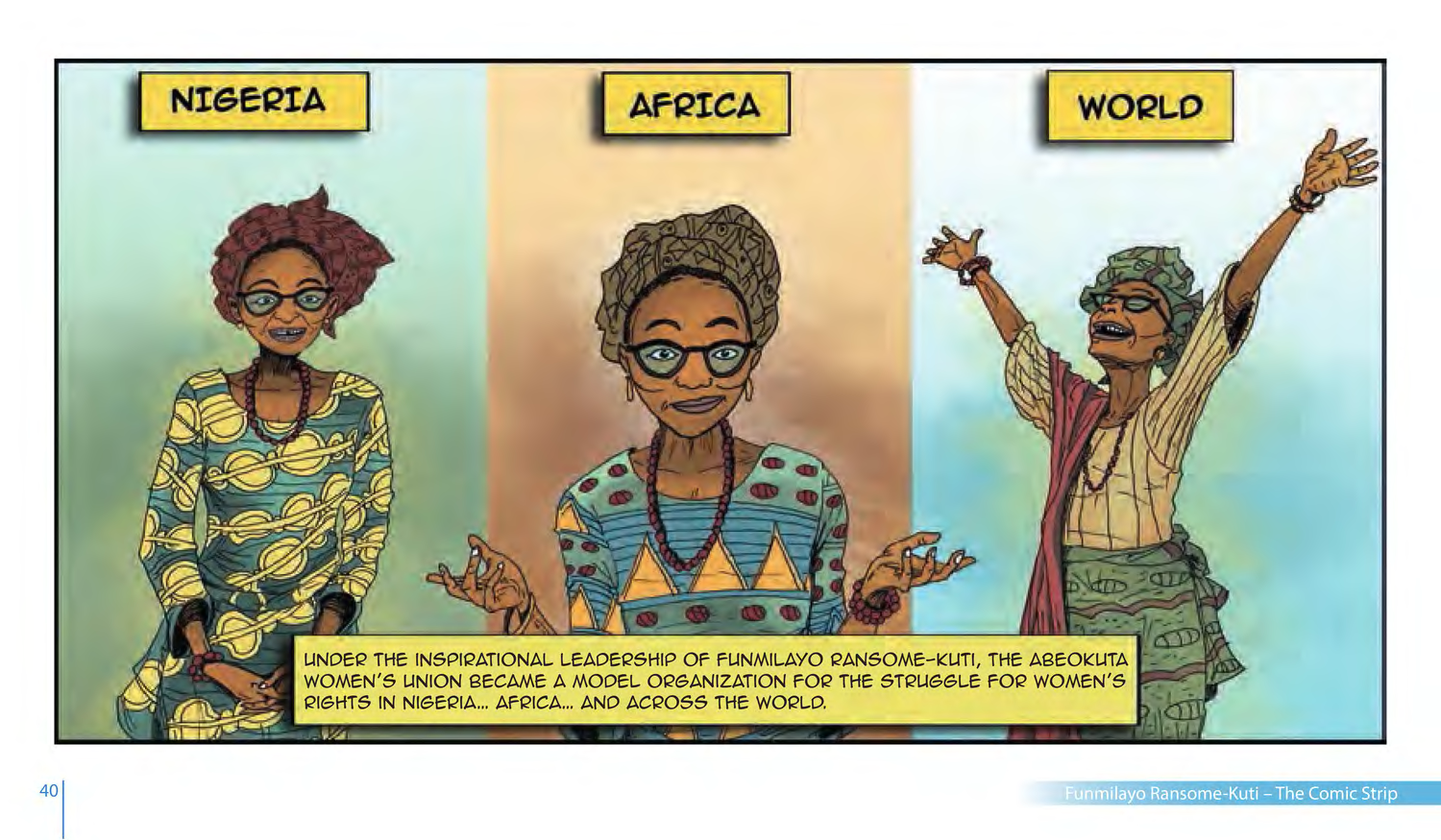 Funmilayo Ransome-Kuti and the Women’s Union of Abeokuta (UNESCO Series on Women in African History, 2014), comic strip page 33. Alaba Onajin (illustrations); Obioma Ofoego (script). © UNESCO 2014, CC BY-SA 3.0 IGO.