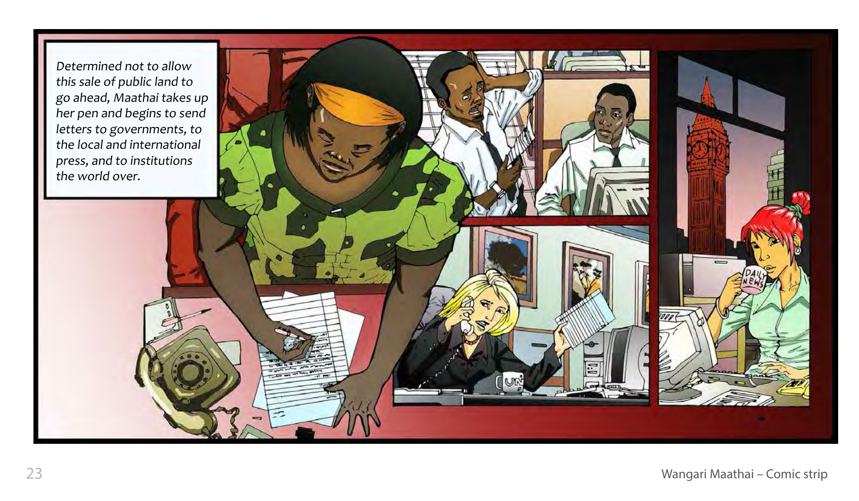 Wangari Maathai and the Green Belt Movement (UNESCO Series on Women in African History, 2014), comic strip page 16. Eric Muthoga (illustrations); Obioma Ofoego (script). © UNESCO 2014, CC BY-SA 3.0 IGO.