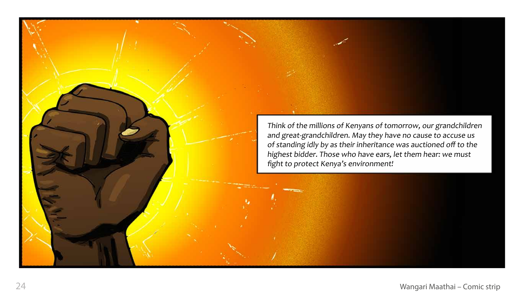 Wangari Maathai and the Green Belt Movement (UNESCO Series on Women in African History, 2014), comic strip page 17. Eric Muthoga (illustrations); Obioma Ofoego (script). © UNESCO 2014, CC BY-SA 3.0 IGO.