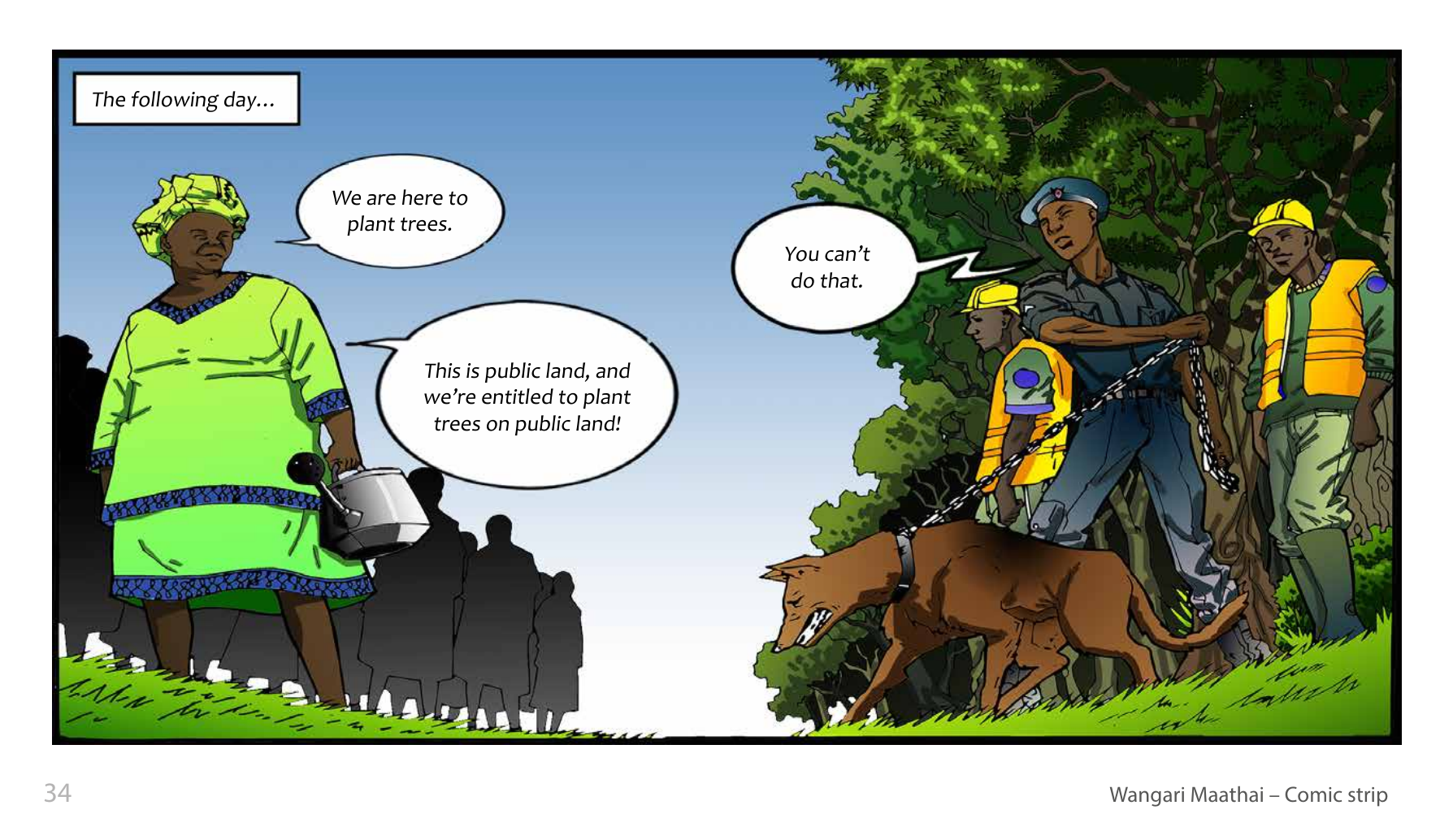 Wangari Maathai and the Green Belt Movement (UNESCO Series on Women in African History, 2014), comic strip page 27. Eric Muthoga (illustrations); Obioma Ofoego (script). © UNESCO 2014, CC BY-SA 3.0 IGO.