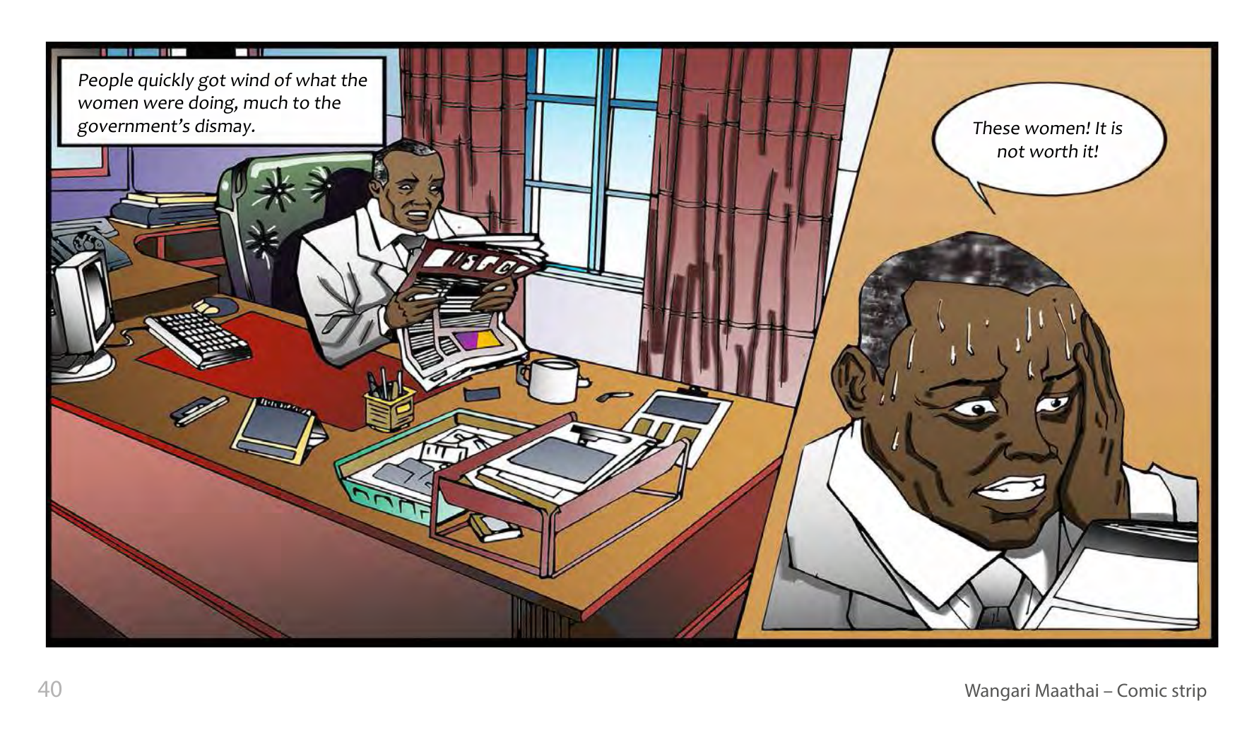 Wangari Maathai and the Green Belt Movement (UNESCO Series on Women in African History, 2014), comic strip page 33. Eric Muthoga (illustrations); Obioma Ofoego (script). © UNESCO 2014, CC BY-SA 3.0 IGO.