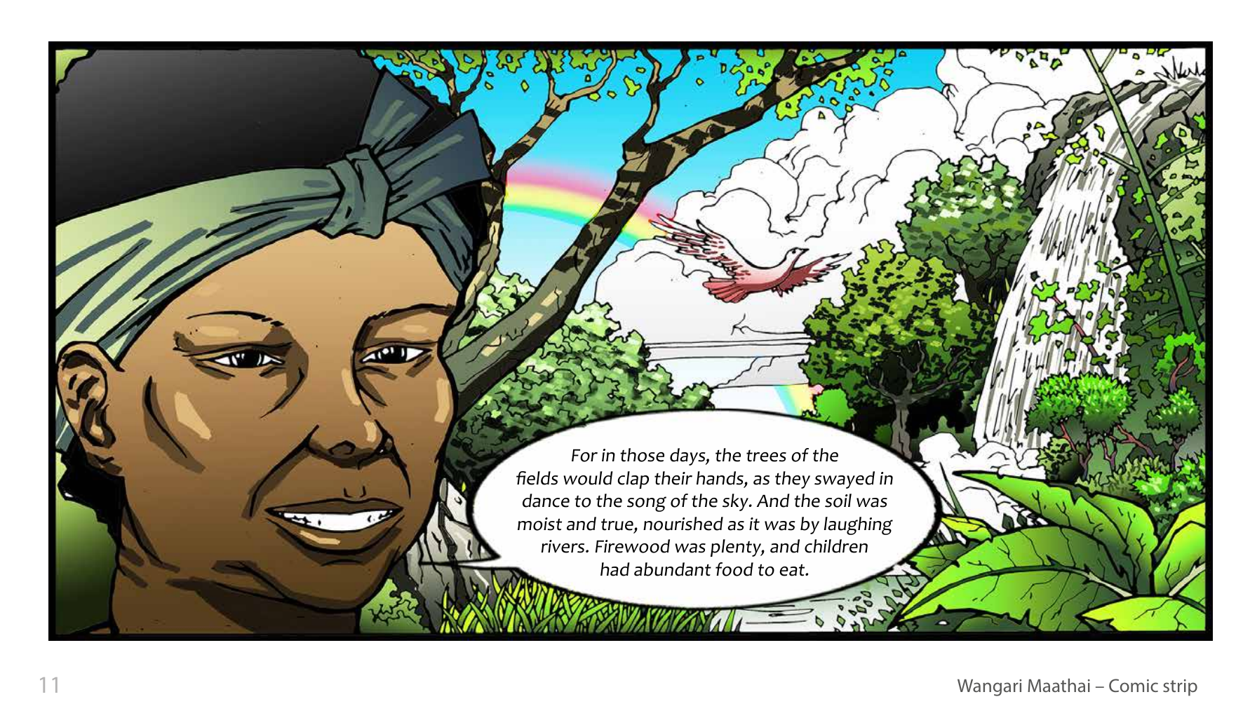 Wangari Maathai and the Green Belt Movement (UNESCO Series on Women in African History, 2014), comic strip page 4. Eric Muthoga (illustrations); Obioma Ofoego (script). © UNESCO 2014, CC BY-SA 3.0 IGO.