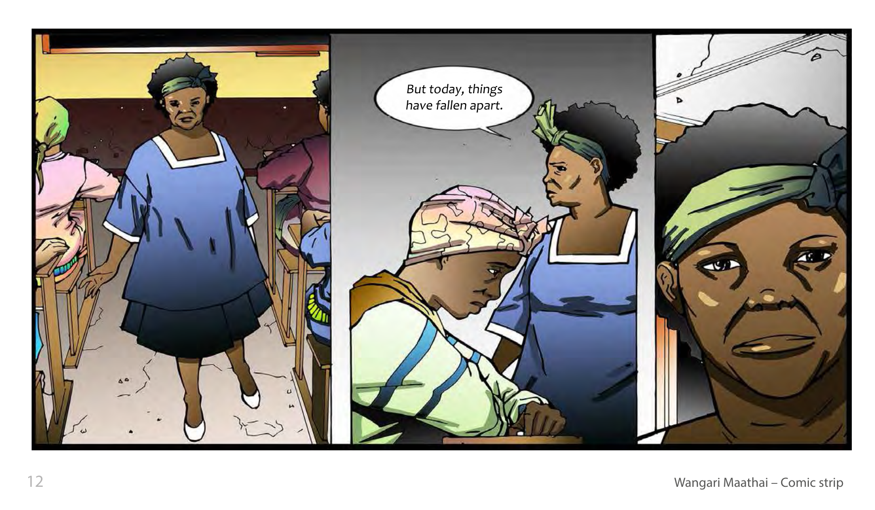 Wangari Maathai and the Green Belt Movement (UNESCO Series on Women in African History, 2014), comic strip page 5. Eric Muthoga (illustrations); Obioma Ofoego (script). © UNESCO 2014, CC BY-SA 3.0 IGO.