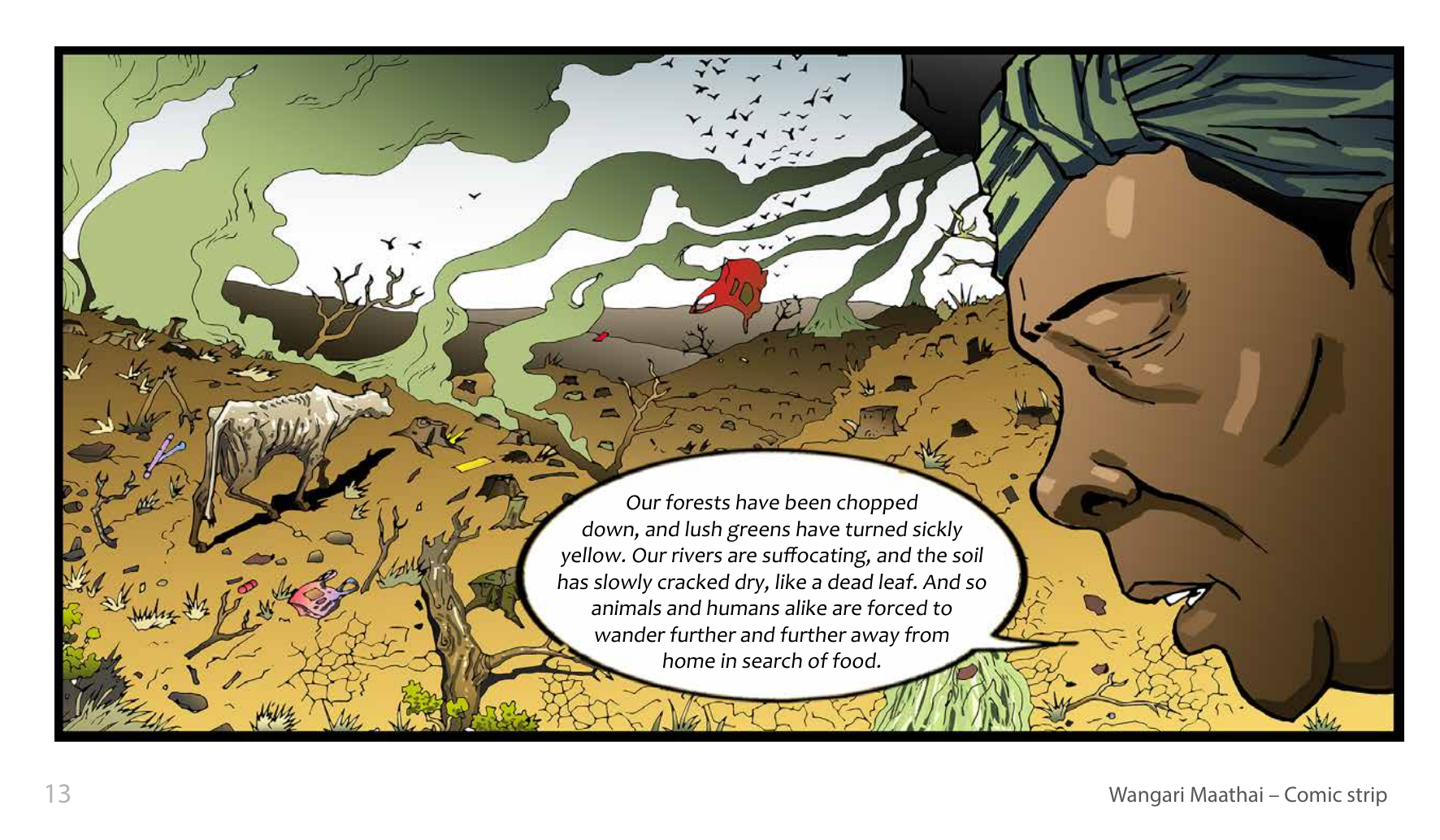 Wangari Maathai and the Green Belt Movement (UNESCO Series on Women in African History, 2014), comic strip page 6. Eric Muthoga (illustrations); Obioma Ofoego (script). © UNESCO 2014, CC BY-SA 3.0 IGO.