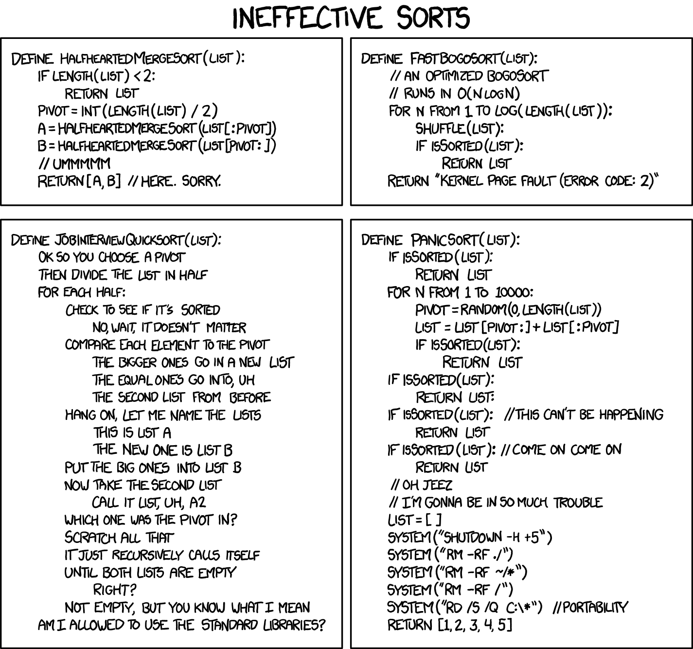 StackSort connects to StackOverflow, searches for 'sort a list', and downloads and runs code snippets until the list is sorted.