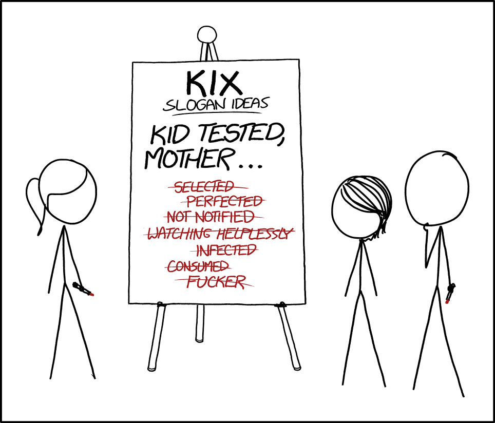 My parents sent me to several years of intensive Kix test prep.