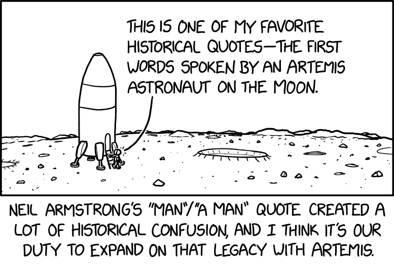 Another option: "It is an honor to be the first human to set foot on the moon."